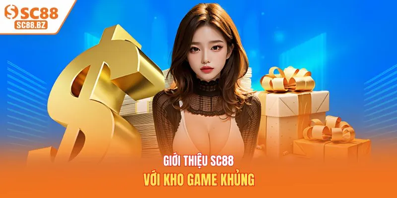 Giới thiệu SC88 với kho game khủng