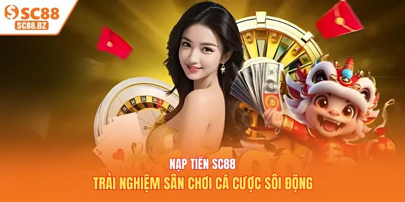 Nạp Tiền SC88